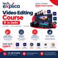 Video Editing Course In Delhi