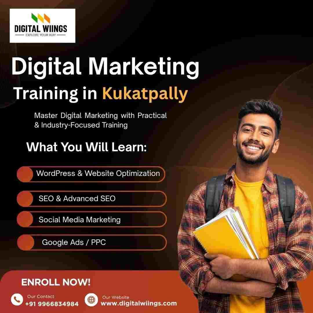 Hyderabad, Education, Master Performance Marketing & AI With Digital Wiings Digital Marketing Course In Kukatpal