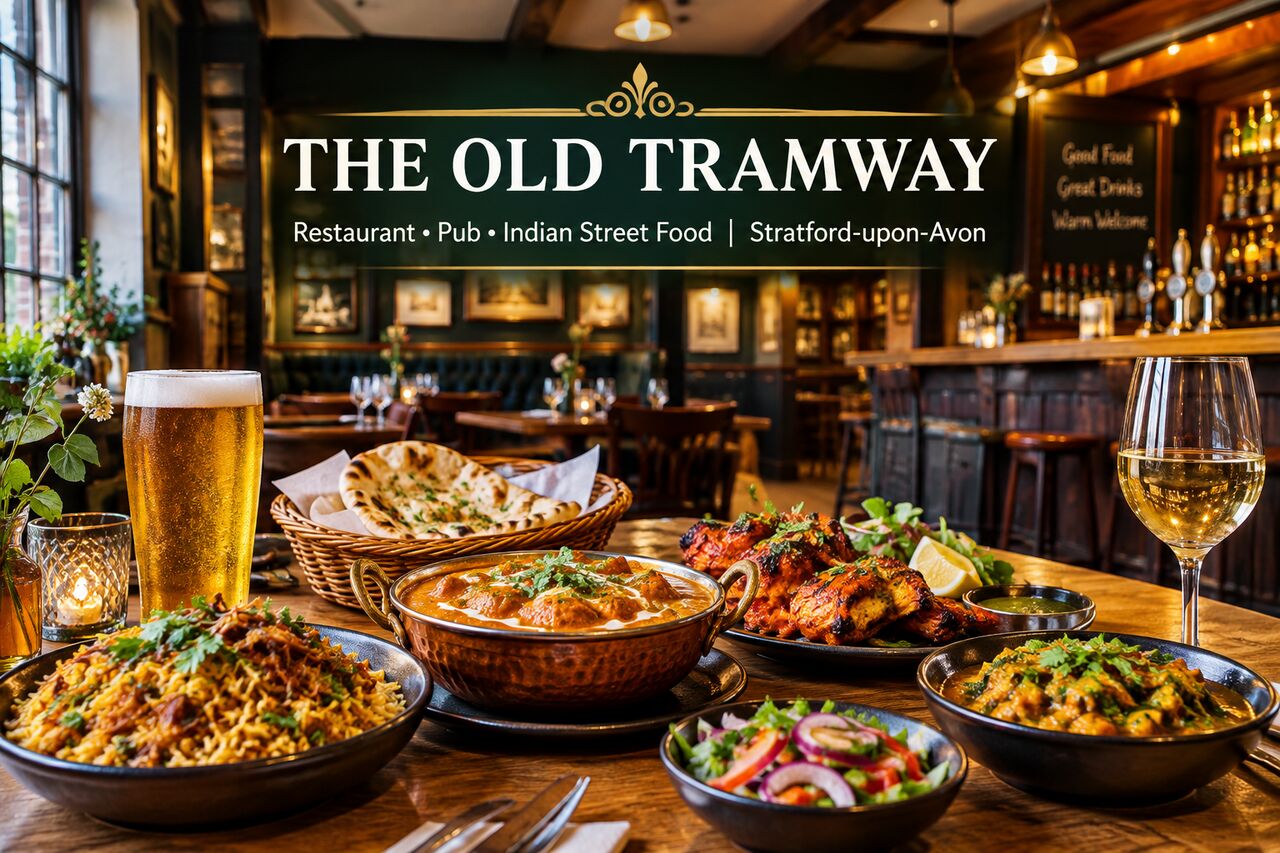 Southampton, Food & Drink, The Old Tramway &ndash; Restaurant, Pub & Indian Street Food In Stratford-upon-Avon