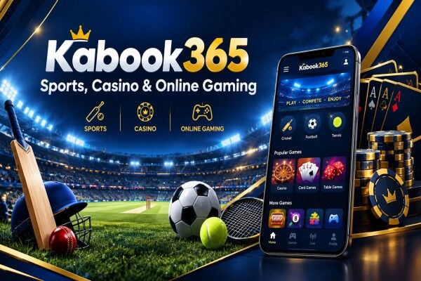 Mumbai, Business, Kabook365 &ndash; Explore Cricket, Casino & Online Gaming Options
