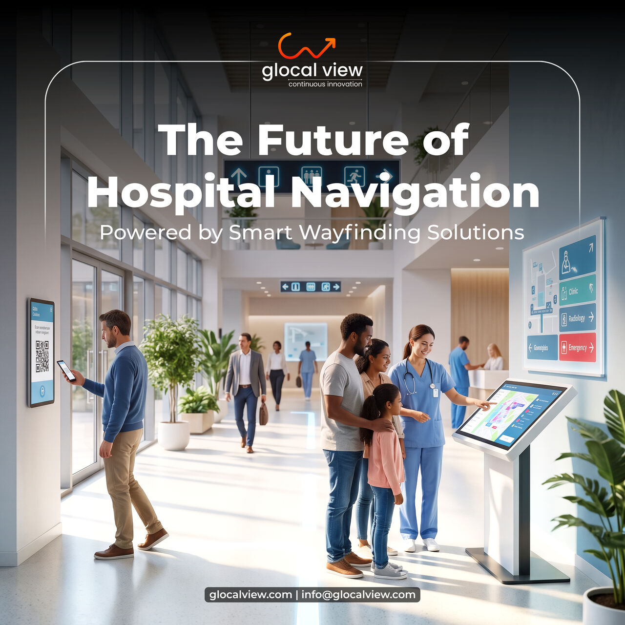 Noida, Business, Wayfinding Solutions For Hospitals: Smarter Navigation With Glocal View