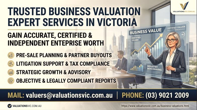 Melbourne, Real Estate, Trusted Business Valuation Expert Services In Victoria