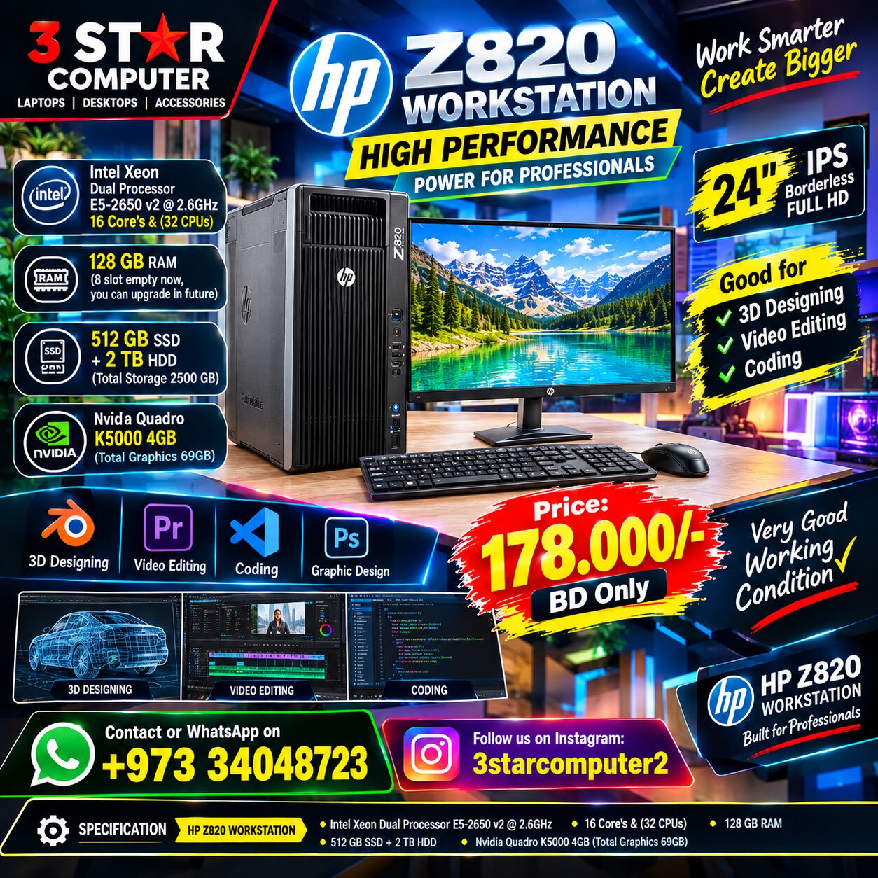 Manama, Computers, BHD 178,  HP Workstation Xeon Dual Processor 128GB RAM 512GB SSD+2TB HD 4GB GraphicTotal 69GB 24"Mon