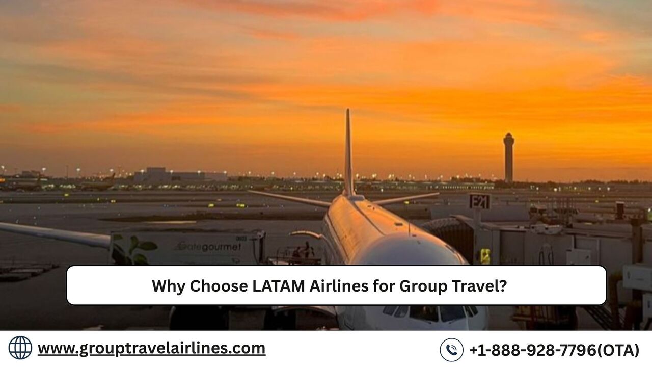 New York, Travel, Why Choose LATAM Airlines For Group Travel?