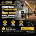 Commercial Fitout Builders Vs Office Fitout Melbourne