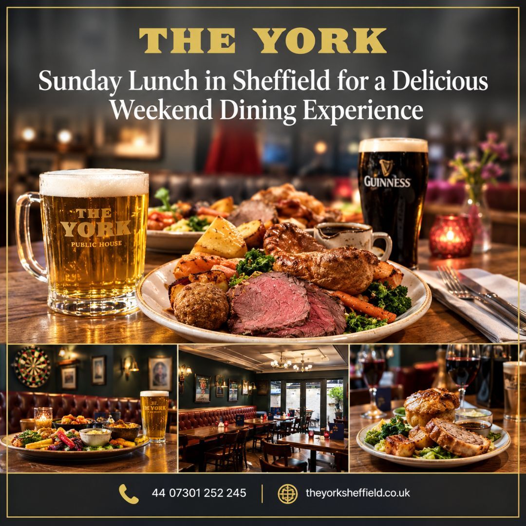 London, Food & Drink, Sunday Lunch In Sheffield For A Delicious Weekend Dining Experience