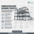 Explore The Top Quality Fabrication Shop Drawing Services Provider Dallas, USA