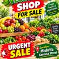 Fruit And Vegetable Shop For Sell In Mishrifa Good Walk In Customer Location Urgent Sale