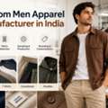 Custom Men Apparel Manufacturer In India
