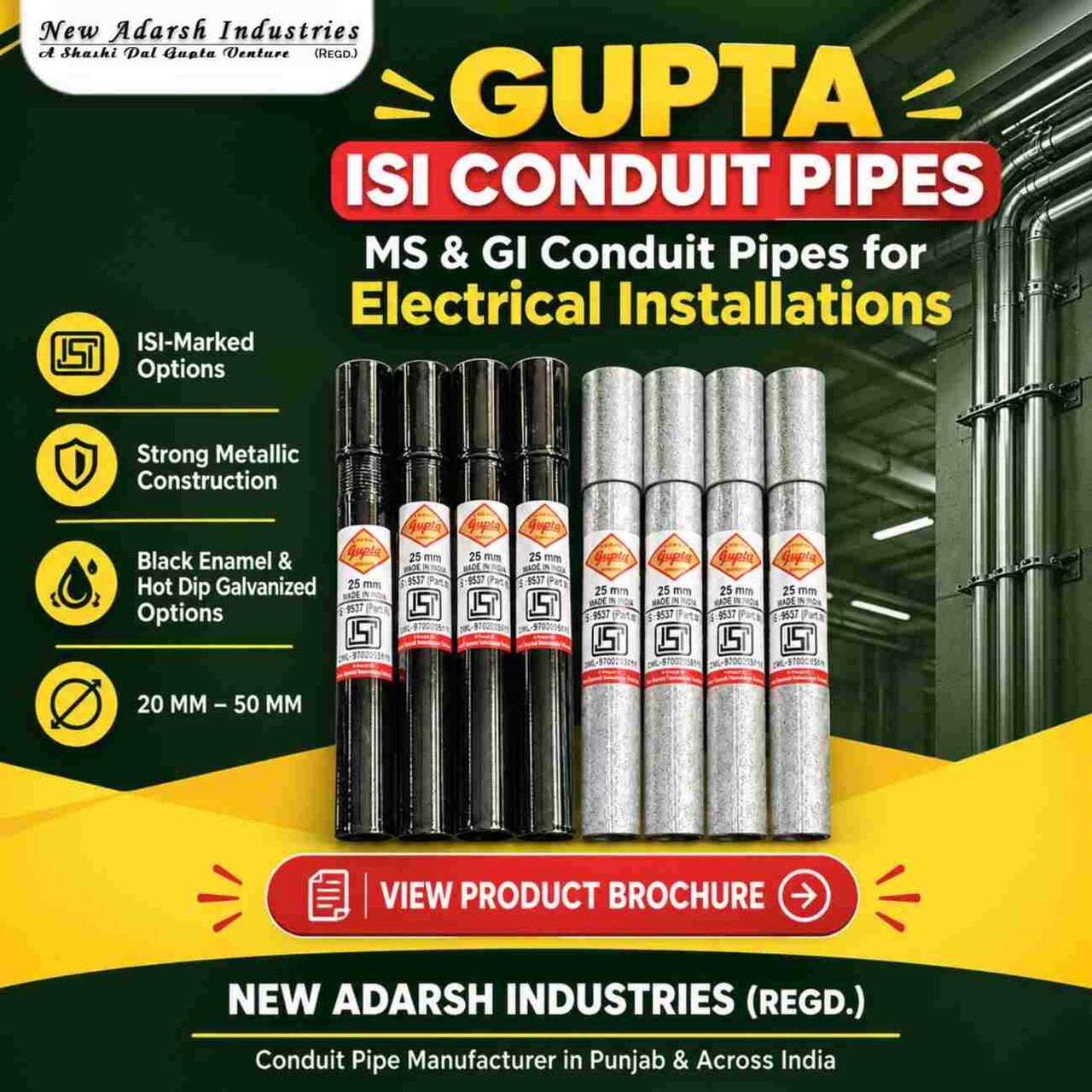 Punjab, Materials, GUPTA MS & GI Conduit Pipes | ISI Conduit Pipe Supplier Across India