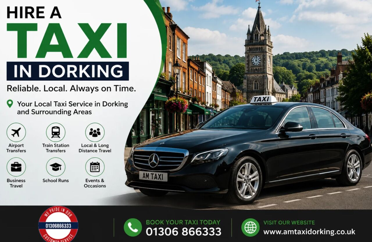 London, Travel, Hire Professional  Dorking Station Taxi Services