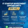 🚀 IT STARTUP - INVESTOR OPPORTUNITY | Saudi Arabia