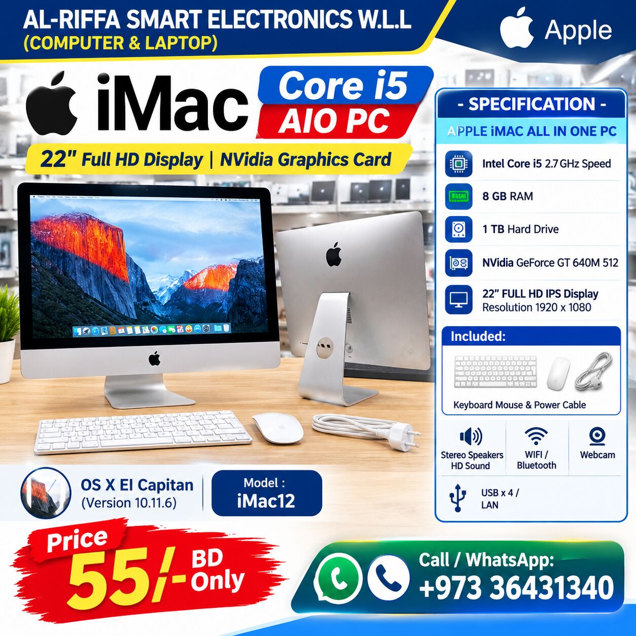 Isa Town, Computers, BHD 55,  APPLE IMAC Core I5 22" Full HD Display 8GB RAM + 1TB HDD NVidia Graphics Card Ready To Use