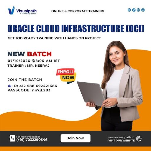 Hyderabad, Lessons Offered, Master Oracle OCI &ndash; Batch Starts Oct 7, 2026! Join Now