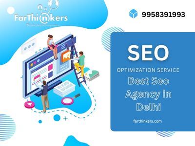 New Delhi, Marketing, Seo Services In Delhi Best Seo Agency Farthinkers