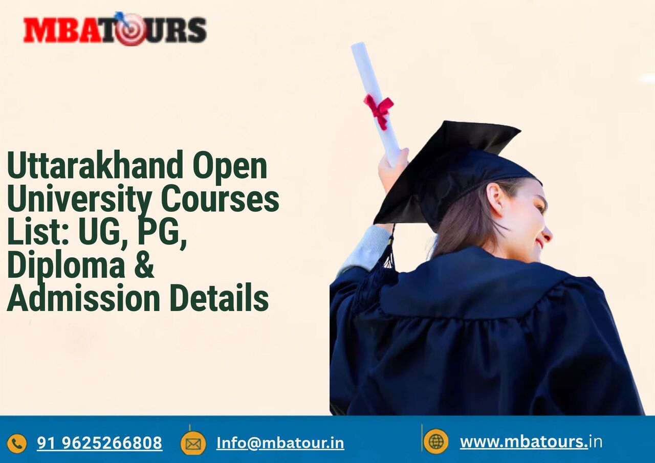 Lucknow, Education, Uttarakhand Open University Courses List: UG, PG, Diploma & Admission Details