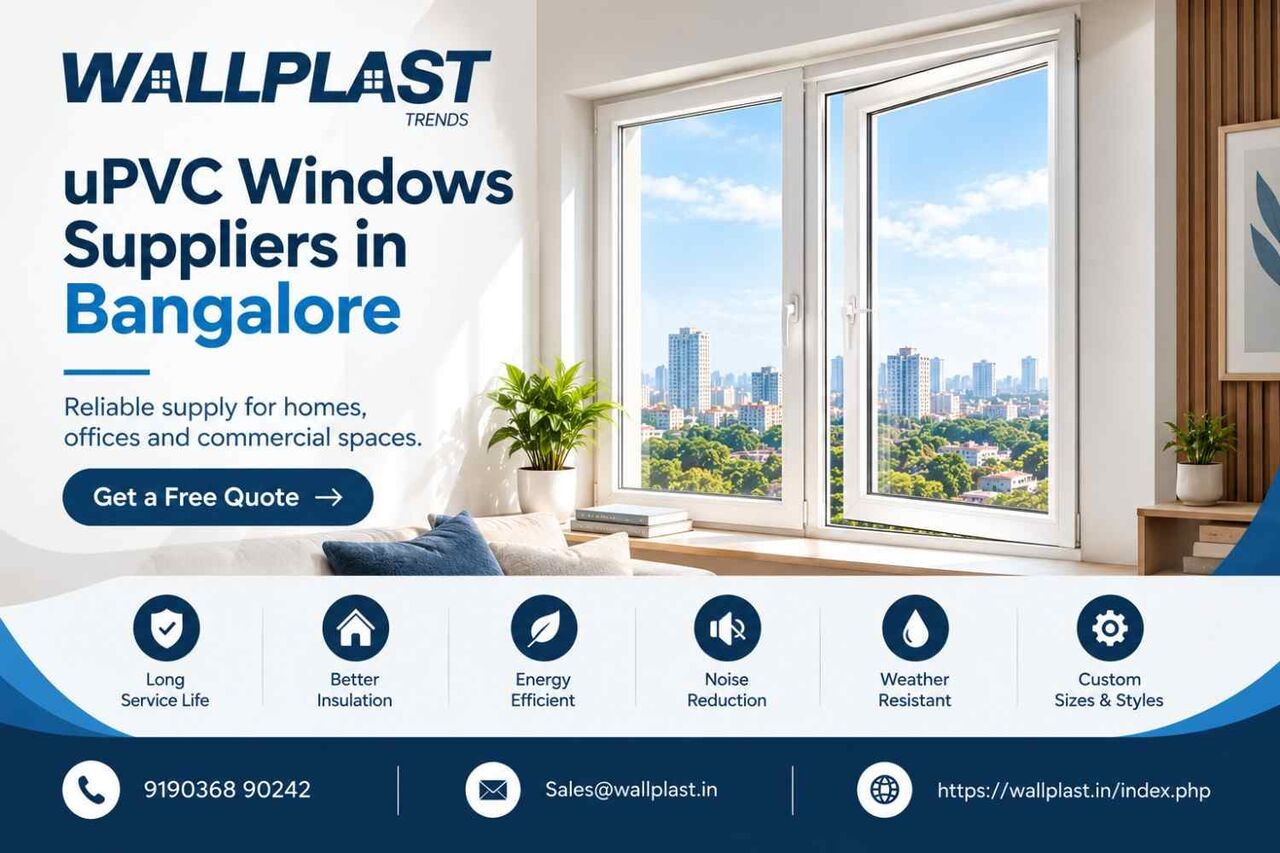 Bangalore, Construction, UPVC Windows Suppliers In Bangalore