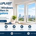 UPVC Windows Suppliers In Bangalore
