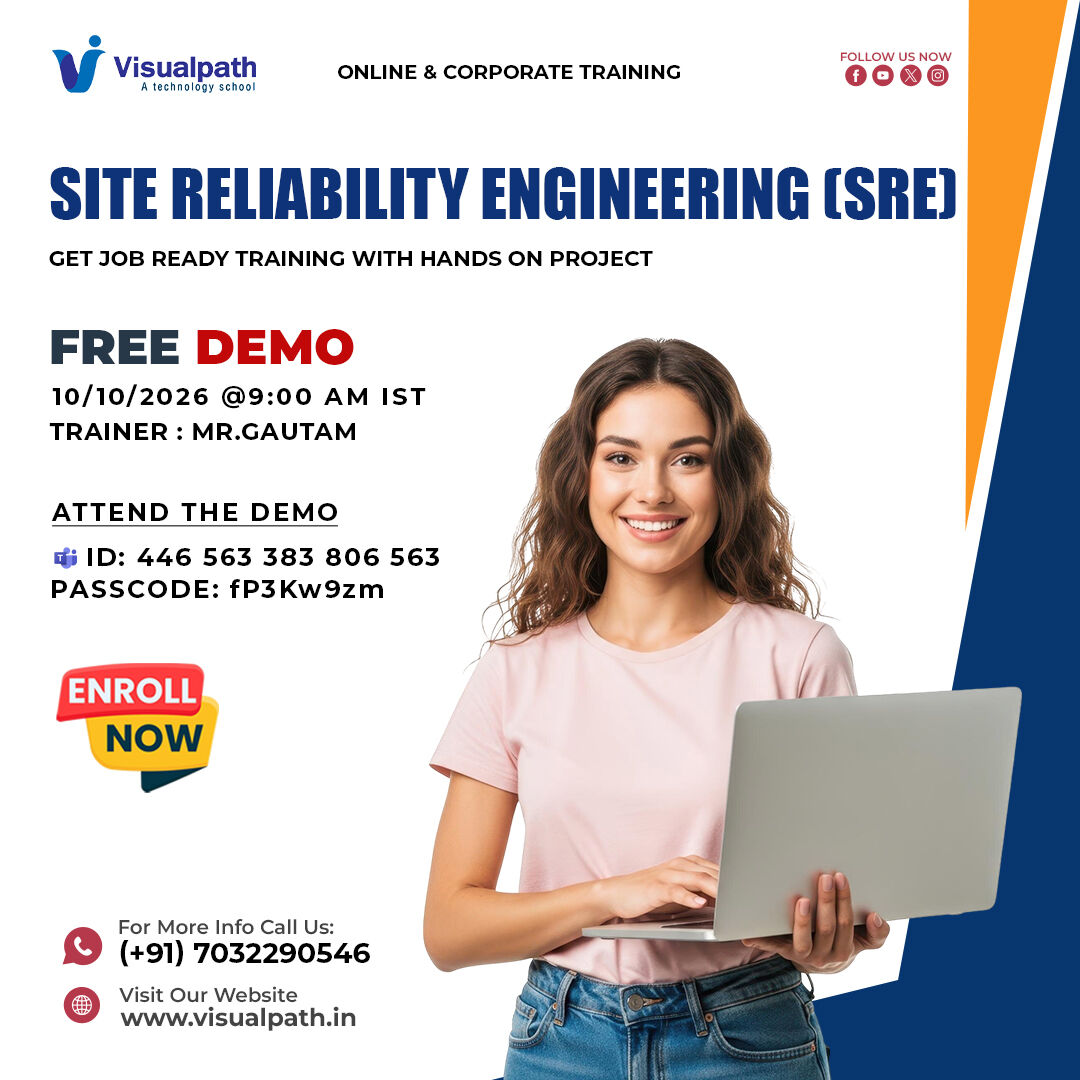 Hyderabad, Education, Site Reliability Engineer Training - Online Free Demo