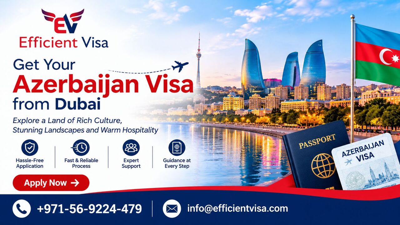Dubai, Travel, Plan Your Azerbaijan Trip Smoothly From Dubai