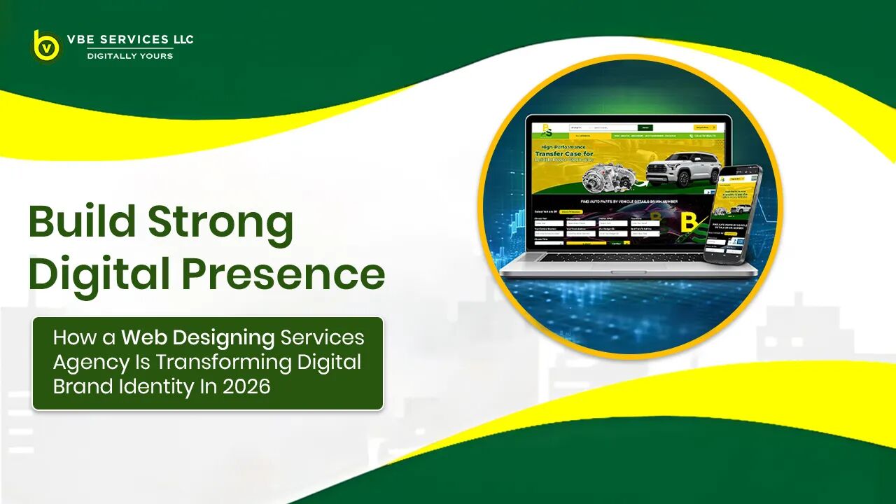 San Diego, Business, How A Web Designing Services Agency Is Transforming Digital Brand Identity In 2026