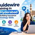 Guidewire Training In Hyderabad For Building Insurance Technology Skills