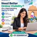 Need Better Online Visibility? Hire A Digital Marketing Agency In Delhi