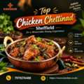 Top Chicken Chettinad Sheffield For A Memorable Dining Experience