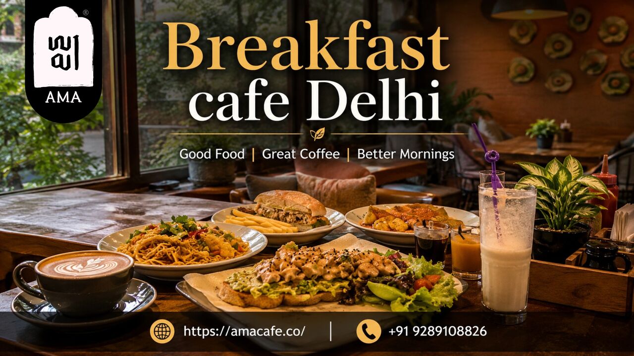 New Delhi, Food, INR 100,  AMA Cafe &ndash; A Welcoming Breakfast Cafe Delhi Food Lovers Can Try