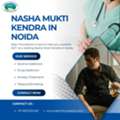 Trusted Nasha Mukti Kendra In Noida &ndash; Contact Us Today