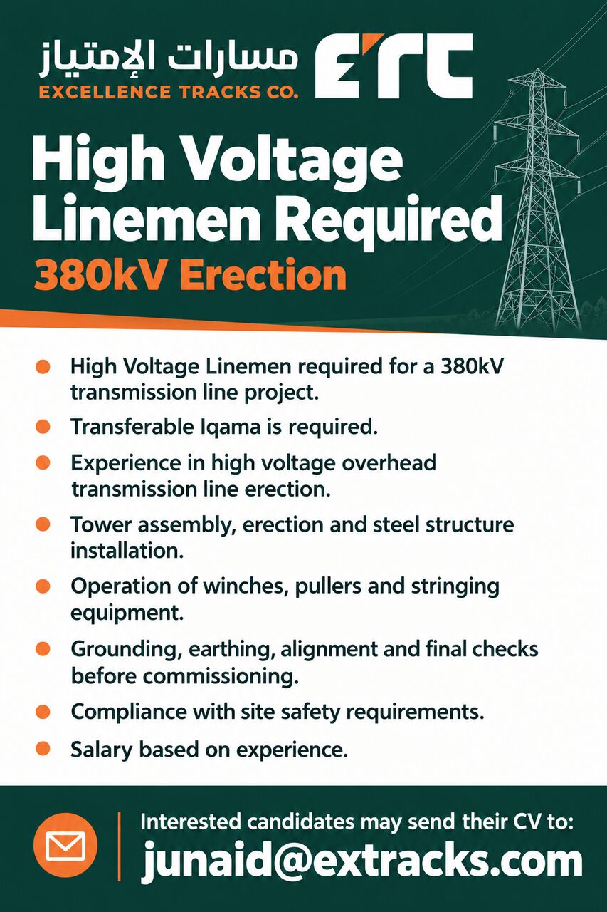 Riyadh, Jobs, High Voltage Linemen Required &ndash; 380kV Erection
