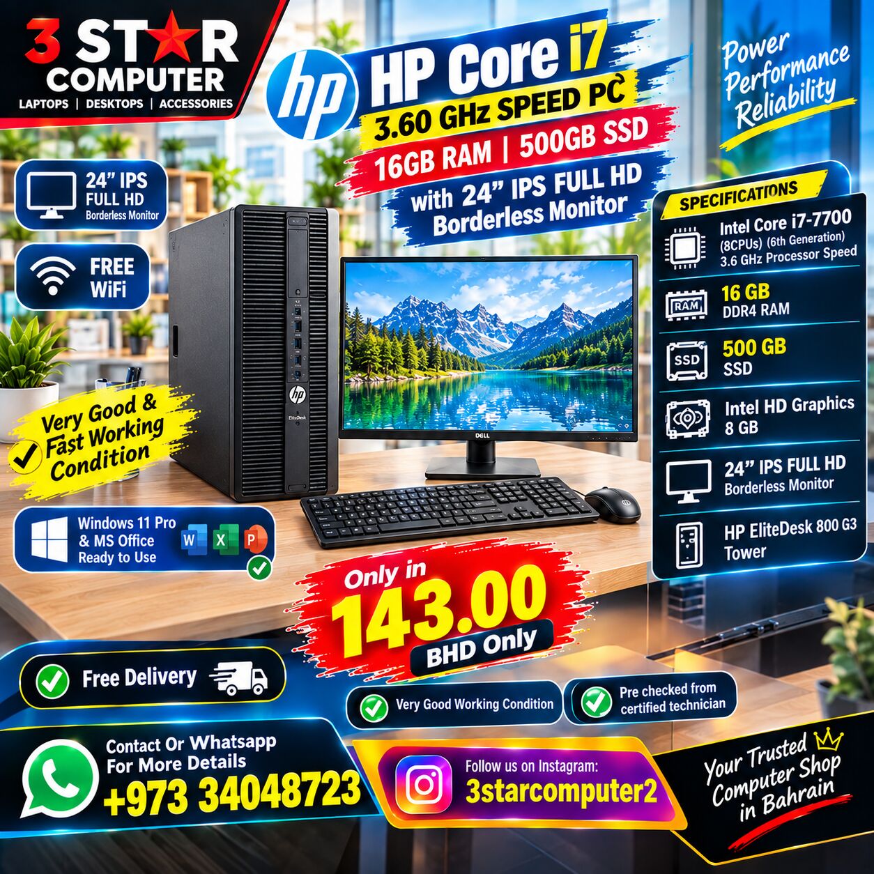 Manama, Computers, BHD 143,  HP Core I7 3.60GHz Speed PC 16 GB RAM 500GB SSD 24" IPS FHD Borderless Monitor FREE WIFI