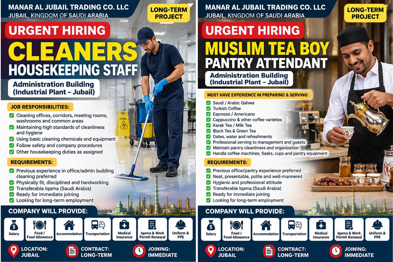 Jubail, Jobs, Cleaners & Muslim Tea Boy Required In Jubail &ndash; Transferable Iqama &ndash; Long Term