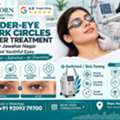 INR 3000,  Laser Treatment For Under-Eye Dark Circles Near Jawahar Nagar, Jaipur