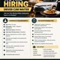 🚘 DRIVER CUM WAITER – REQUIRED