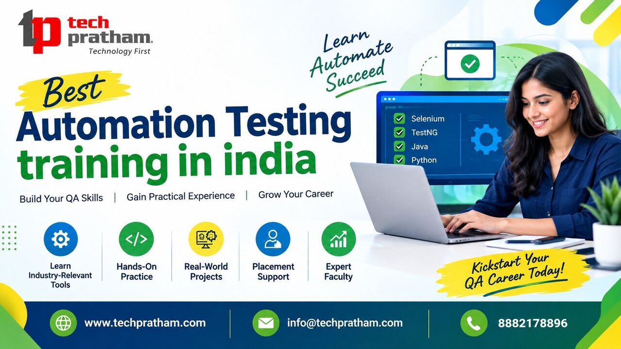 Noida, Education, How Can Best Automation Testing Training In India Build Practical QA Skills