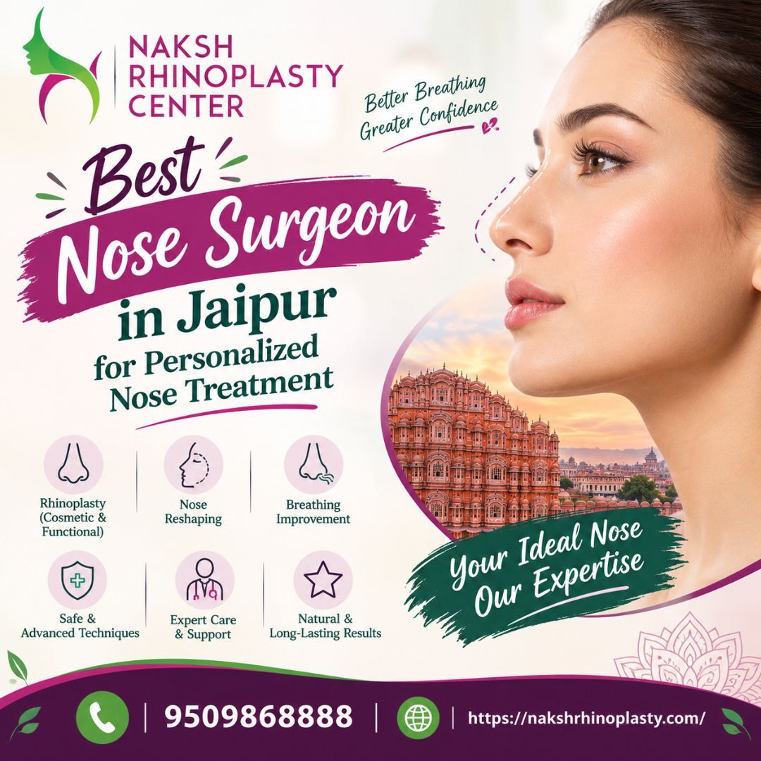 Jaipur, Health, Best Nose Surgeon In Jaipur For Personalized Nose Treatment
