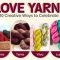 I Love Yarn Day 2026: 10 Creative Ways To Celebrate With Hand-Dyed Yarns
