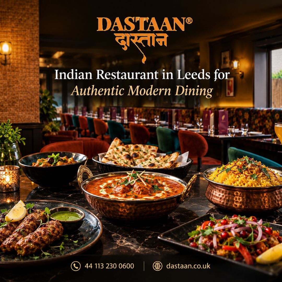 London, Food & Drink, Indian Restaurant In Leeds For Authentic Modern Dining