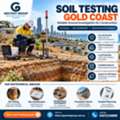 Need Reliable Soil Testing Gold Coast Services