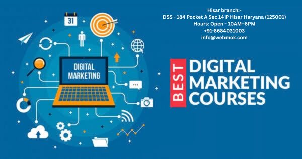 Mumbai, Lessons Offered, Digital Marketing Course In Hisar- Learn & Get Certified With Webmok
