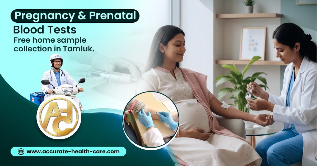 Mumbai, Health, Accurate Health Care Tamluk &ndash; Pregnancy & Prenatal Blood Tests