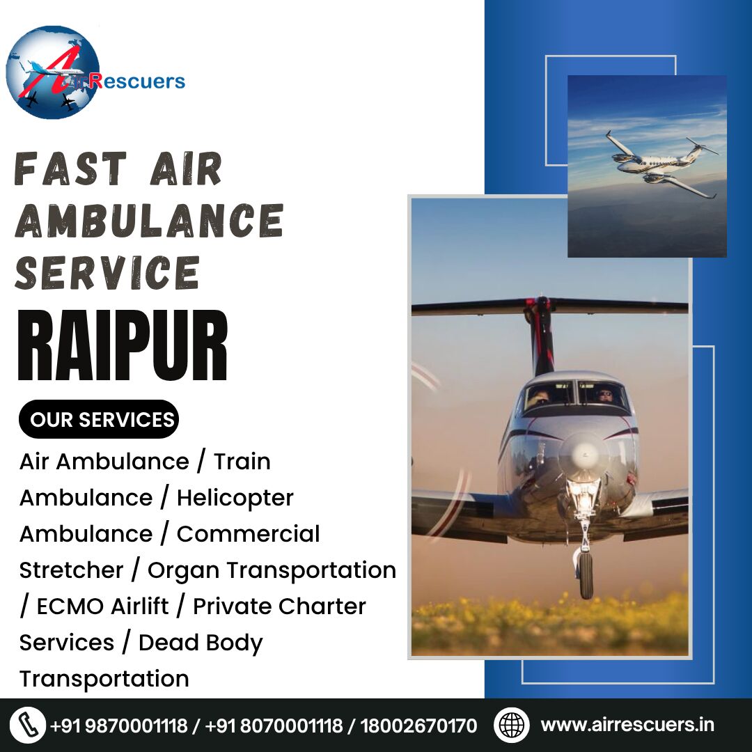 Mumbai, Health, Air Ambulance For Emergency Transfer In Raipur