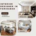 Interior Designer In Faridabad To Turn Flats Into Homes