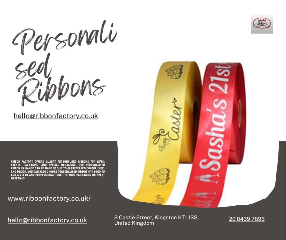 Birmingham, Business, Personalised Ribbons For Every Special Occasion | Ribbon Factory