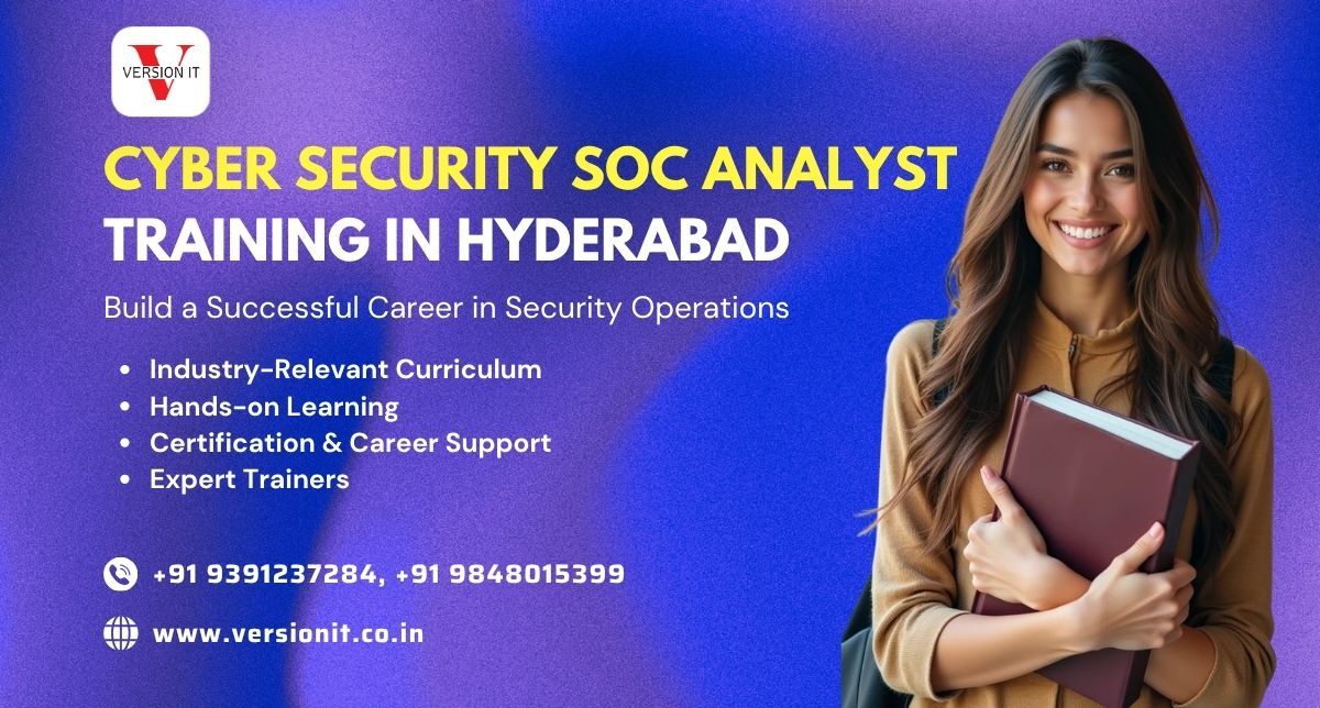 Hyderabad, Education, Cyber Security SOC Analyst Training In Hyderabad | SOC Course