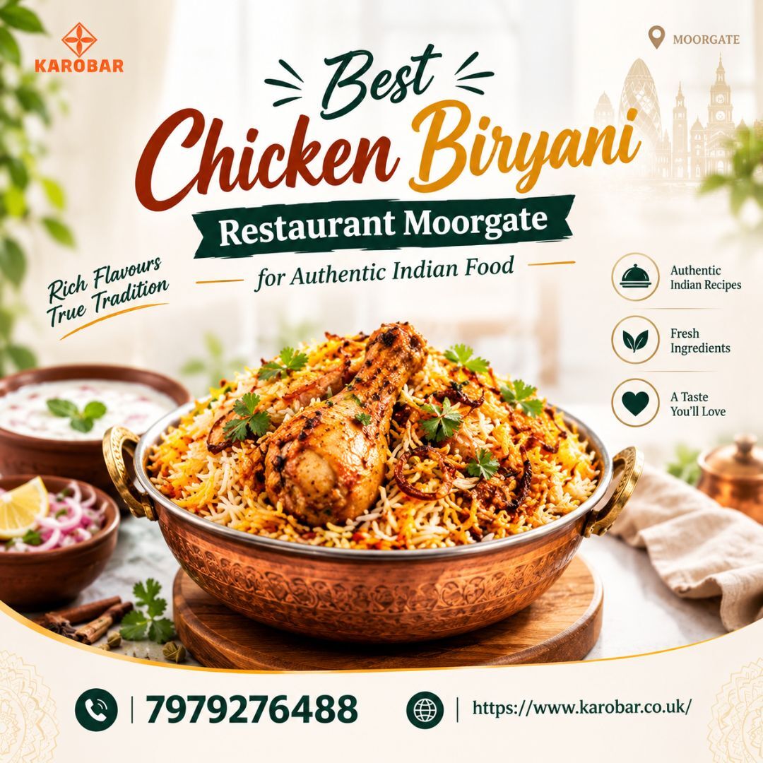 London, Food & Drink, Best Chicken Biryani Restaurant Moorgate For Authentic Indian Food