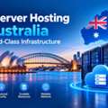 VPS Server Hosting In Australia With World-Class Infrastructure