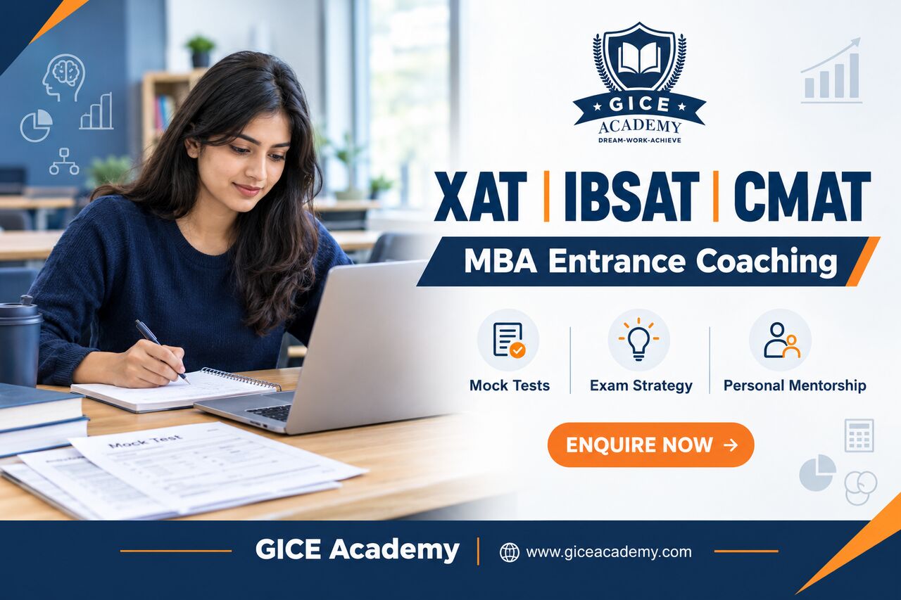 Mumbai, Education, XAT, IBSAT & CMAT Coaching &ndash; Expert Preparation | GICE Academy