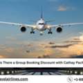 Is There A Group Booking Discount With Cathay Pacific?